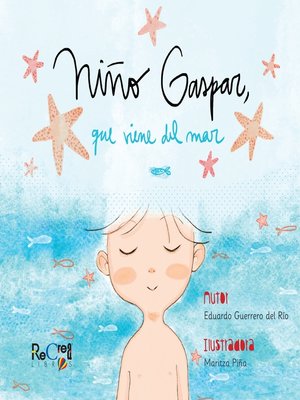 cover image of Niño Gaspar que viene del mar